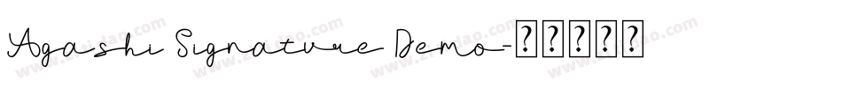 Agashi Signature Demo字体转换